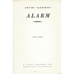 SŁONIMSKI Antoni (1895-1976): Alarm. Wyd. 4. Londyn; M. K. Kolin, [1940]. - 35, [1] s., 19 cm, brosz. wyd...