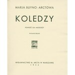 BUYNO-ARCTOWA Maria (1877-1952): Koledzy. Powieść dla młodzieży. Wyd. 2. Warszawa: Wyd. M. Arcta, 1934. - 171...