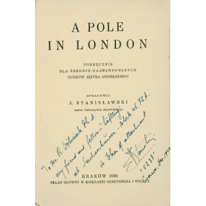 [SONDERAKTION Krakau] STANISŁAWSKI Jan (1893-1973): A Pole in London...
