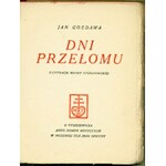 [TYSZKIEWICZ - Oficyna Wydawnicza] GOZDAWA Jan [właść. Jan Małęczyński] (1903-1980): Dni przełomu...