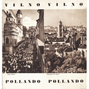 [WILNO] Vilno Pollando. Varsovio: Liga Popierania Turystyki, 1937. - [12] s., il., 21 × 20 cm, brosz. wyd...