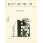 DOMY mieszkalne Funduszu Kwaterunku Wojskowego. Sprawozdanie 1930 - 1933. Warszawa: Nakł...