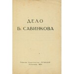 [SAWINKOW] Дело Савинкова. Sprawa Savinkova. Leningrad: Priboj, 1924. - 110, [2] s., 20 cm, brosz. wyd...