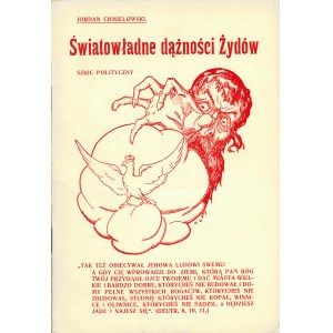 CHMIELOWSKI Jordan: Światowładne dążności Żydów. Szkic polityczny. [Warszawa b.w., sgł. P. Szwede, 1921]...
