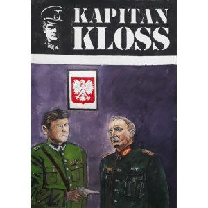 Tomasz Włodarczyk (b.1962), CAPTAIN KLOSS - The Man Who Lost His Memory, 2020.
