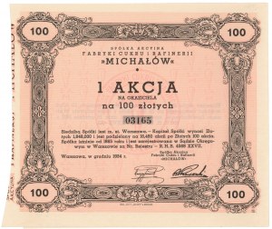 MICHAŁÓW Tow. Akc. Fabryki Cukru i Rafinerji, 100 zł 1934
