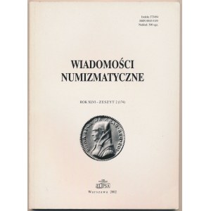 Wiadomości numizmatyczne 2002/2