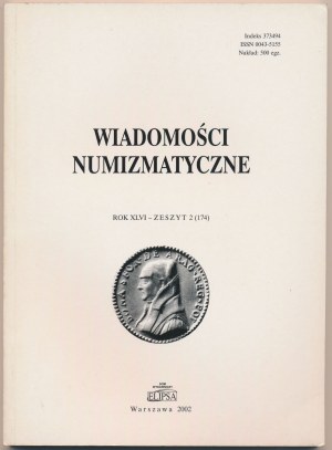 Wiadomości numizmatyczne 2002/2