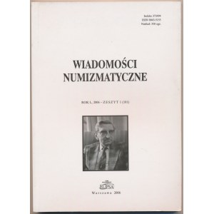 Wiadomości numizmatyczne 2006/1