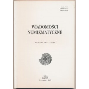 Wiadomości numizmatyczne 2007/2