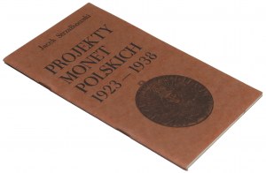 Projekty monet polskich 1923-1938, J. Strzałkowski
