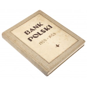 Bank Polski 1828-1928 - Księga na 100-lecie Banku Polskiego - ex. Strzałkowski
