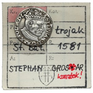 Stefan Batory, Trojak Olkusz 1581 - ex. Kałkowski