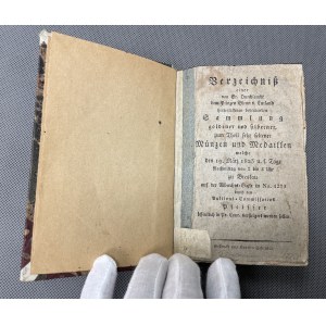 Verzeichniß einer von Sr. Durchlaucht dem Prinzen Biron v. Curland hinterlassenen bedeutenden Sammlung goldener und silberner, zum Theil sehr seltener Münzen und Medaillen welche den 19. März 1823 u. f. Tage Nachmittag von 2 bis 5 Uhr zu Breslau auf der..