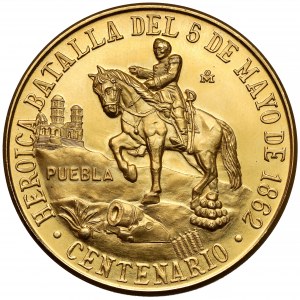 Mexiko, Medaille ohne Datum (1962) - Hundertjahrfeier der Schlacht von Puebla - GOLD