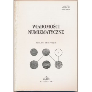 Wiadomości Numizmatyczne 2006/2