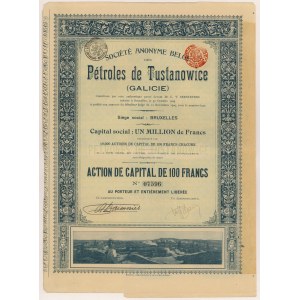 Tustanovice, Société Anonyme Belge des Pétroles de Tustanovice (Galicie), 100 francs