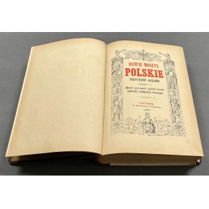 Stronczynski, Dawne monety polskie dynastyi Piastów i Jagiellonów KOMPLET 1883-5 in a common binding