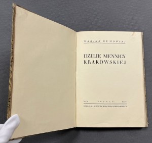 Marian Gumowski, Dzieje Mennicy KRAKOWSKIEJ - piękny egzemplarz rzadkiej monografii