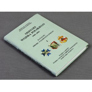 Badges of the Polish army 1989-2002 - catalog of the phallic collection, Sawicki - Wielechowski