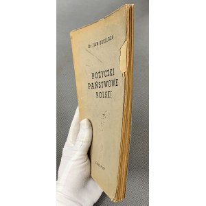Staatliche Darlehen von Polen, J. Seeliger, Krakau 1937