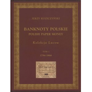 Sammlung LUCOW Band I - Polnische Banknoten 1794-1866