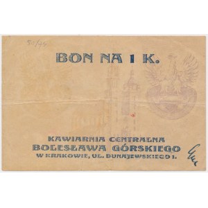 Kraków, Kawiarnia Centralna B. GÓRSKIEGO, 1 korona (1919)