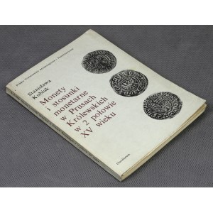 Münzen und Geldverhältnisse im königlichen Preußen in der 2. Hälfte des 15. Jahrhunderts, Kubiak