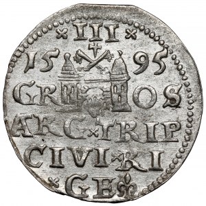 Sigismund III. Vasa, Troika Riga 1595