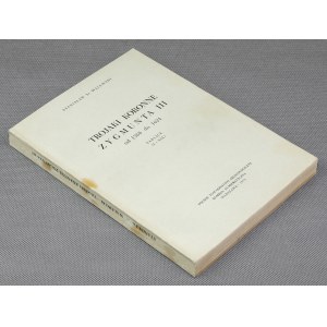 Walewski, Trojaki koronne Zygmunta III 1588-1624 [reprint 1884/1970]