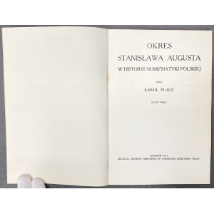 Okres Stanisława Augusta w historii numizmatyki polskiej [reedycja 1970/1913], Plage