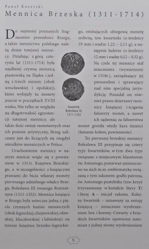 Kozerski P., Techmańska A., Katalog wystawy mennictwa Piastów śląskich ze zbiorów Muzeum Piastów śląskich w Brzegu