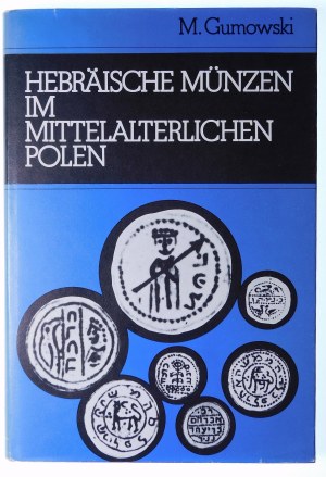 Gumowski Marian, Hebräische Münzen im Mittelalterlichen Polen