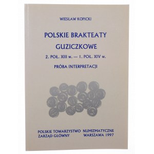 Kopicki Wiesław, polské knoflíkové brakteáty od 2. poloviny 13. století do 1. poloviny 14. století