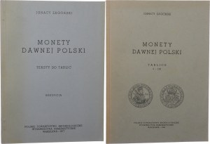 Zagórski Ignacy , Monety dawnej Polski, Tablice i Teksty do tablic - zestaw (2 szt.)