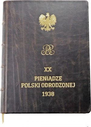 Pieniądze Polski Odrodzonej 1938 - Biblia dla kolekcjonerów II RP