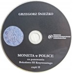 Śnieżko Grzegorz, Moneta w Polsce za panowania Bolesława III Krzywoustego - z autografem