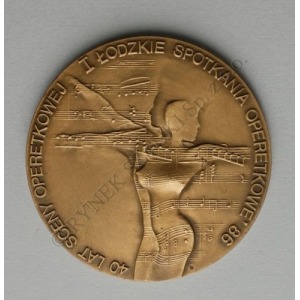 Medal-40 lat Sceny Operetkowej/I Łódzkie Spotkania Operetkowe '86 (1986)