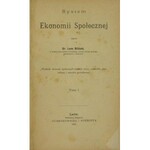 Biliński Leon, System ekonomii społecznej, 1880.