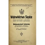 Przybylski Zygmunt, Województwo Śląskie (ustawy konstytucyjne, sądownictwo, niektóre inne ustawy i rozporządzenia) = Wojewodschaft Schlesien (Verfassungsgesetze-Gerichtswesen, einige andere Gesetze und Verordnungen)