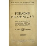 Buczma-Czapliński Marek, Poradnik prawniczy. Zbiór ustaw i wzorów pism w sprawach administracyjnych, karnych, cywilnych, wojskowych, szkolnych, pracy, opieki społecznej i t.p