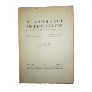 WIADOMOŚCI ARCHEOLOGICZNE tom XVI, reedycja 1948r.