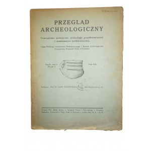 Przegląd archeologiczny tom II, zeszyt 3, rocznik 6, Poznań 1924