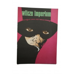 WILCZE IMPERIUM wydanie I, Warszawa 1987