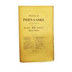 Przegląd Poznański pismo sześciotygodniowe, rok ósmy, półrocze I, poszyt czwarty, 1852 rok
