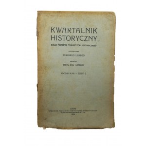Kwartalnik historyczny rocznik XLVIII - zeszyt 3, Lwów 1934