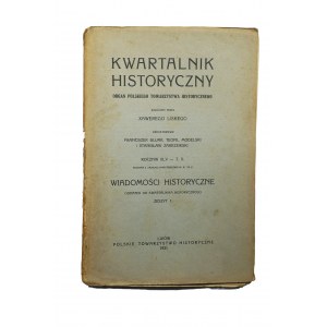 Kwartalnik historyczny rocznik XLV - t. II, Lwów 1931