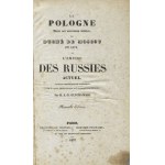 BEM, Józef - La Pologne dans ses anciennes limites, le duché de Moscou en 1473 et l’Empire des Russies actuel...