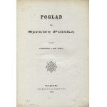 JEZIORAŃSKI, Antoni - Pogląd na sprawę polską / przez Antoniego znad Wisły. Lipsk 1867, Księgarnia E. Ł...