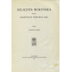 NANKE, Czesław - Szlachta wołyńska wobec konstytucyi trzeciego maja. Lwów 1907...